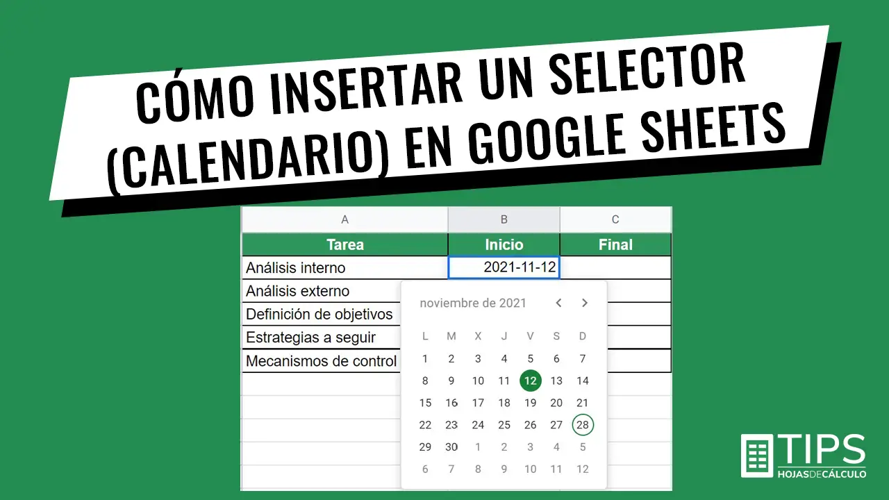 Selector fechas calendario Google Sheets
