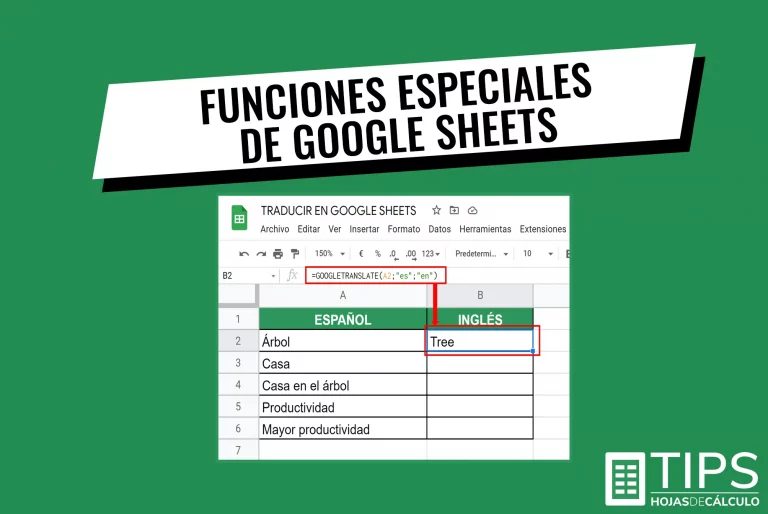 Funciones especiales de Google Sheets